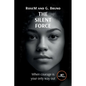 The Silent Force - Paperback