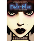 Fade to Blue - Paperback