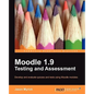 Moodle 1.9 Testing and Assessment - Paperback