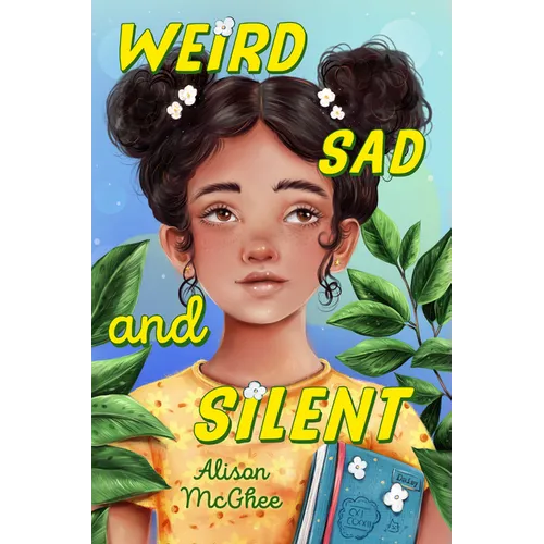 Weird Sad and Silent - Hardcover