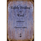 Rightly Dividing the Word - Paperback