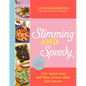Slimming and Speedy - Hardcover