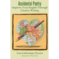 Accidental Poetry: Improve Your English Through Creative Writing - Paperback