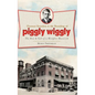 Clarence Saunders & the Founding of Piggly Wiggly: The Rise & Fall of a Memphis Maverick - Hardcover