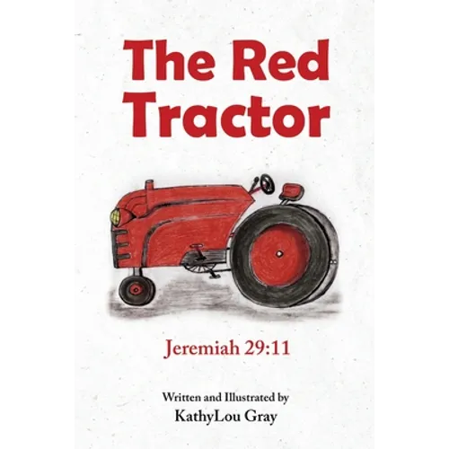 The Red Tractor: Jeremiah 29:11 - Paperback