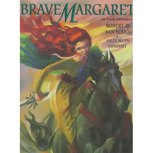 Brave Margaret: An Irish Adventure - Hardcover