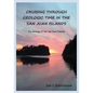 Cruising Through Geologic Time in the San Juan Islands - Paperback