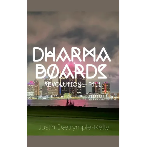 Dharma Boards - Revolution (Pt. 1) - Paperback