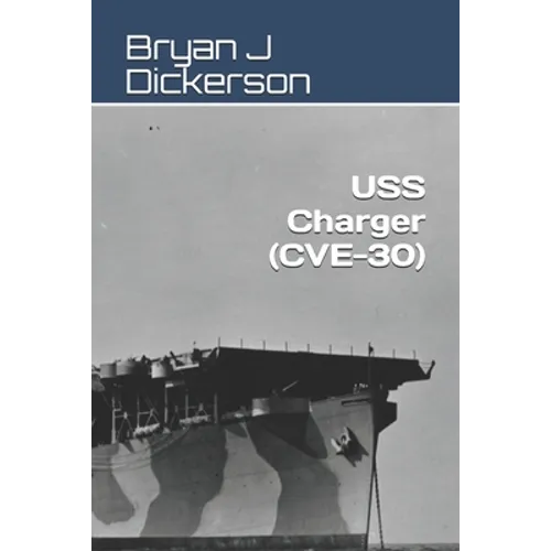USS Charger (CVE-30) - Paperback