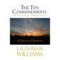 The Ten Commandments: Ancient Words - Timeless Truth - Paperback