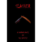 Slasher - Paperback