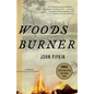 Woodsburner: Center for Fiction First Novel Prize Winner - Paperback