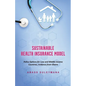 Sustainable Health Insurance Model - Paperback