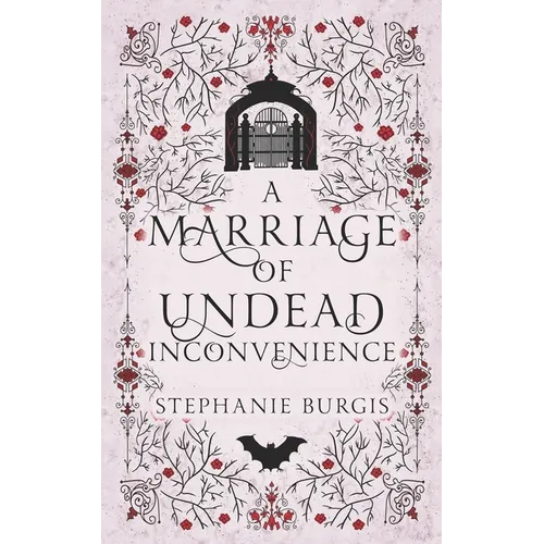 A Marriage of Undead Inconvenience: A Cozy-Spooky Historical Fantasy Rom-Com - Paperback