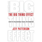 The Big Thing Effect - Paperback