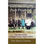 "Girls Are Mighty Poor Property": The Hicks Family of Wayne County, North Carolina - Hardcover