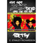 Hip Hop Is Dead - Long Live Hip Hop: The Birth, Death and Resurrection of Hip Hop Activism - Paperback