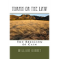 Torah or The Law: The Religion of Cain - Paperback