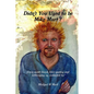 Didn't You Used to be Mike Muri - Paperback