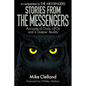 Stories from The Messengers: Accounts of Owls, UFOs and a Deeper Reality - Paperback