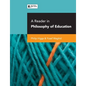 A reader in philosophy of education - Paperback