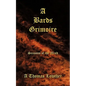 A Bards Grimoire: Seasons of the Mind - Paperback