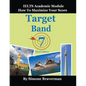 Target Band 7: IELTS Academic Module - How to Maximize Your Score (Third Edition) - Paperback