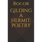 Gilding a Hermit - Paperback