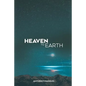 Heaven to Earth - Paperback