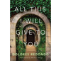 All This I Will Give to You - Paperback