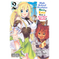 High School Prodigies Have It Easy Even in Another World!, Vol. 2 (Manga) - Paperback