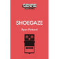 Shoegaze - Paperback