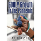 GODLY Growth In The Pandemic - Paperback