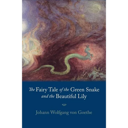 Fairy Tale of the Green Snake and the Beautiful Lily - Paperback
