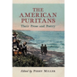 The American Puritans: Their Prose and Poetry - Hardcover