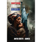 Shattered American Dream - Paperback