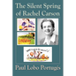 The Silent Spring Of Rachel Carson - Paperback