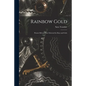 Rainbow Gold; Poems Old and New Selected for Boys and Girls - Paperback