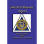 Collected Masonic Papers - 2014 Transactions of the Louisiana Lodge of Research - Paperback