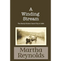 A Winding Stream: The Handy-Hudson Canoe Trip, 1924 - Paperback