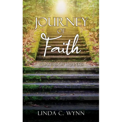 JOURNEY of FAITH: PRAYERS of THANKS - Paperback