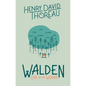 Walden: Life in the Woods: Life in the Woods - Hardcover