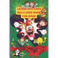 The Laugh Out Loud Silly Joke Book for Kids! - Paperback