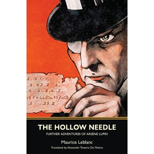 The Hollow Needle: Further Adventures of Arsène Lupin - Paperback