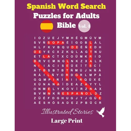 Spanish Word Search Puzzles For Adults: Bible Vol. 4 Illustrated Stories, Large Print - Paperback