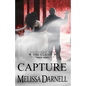 The Clann Series, Book #4: Capture - Paperback