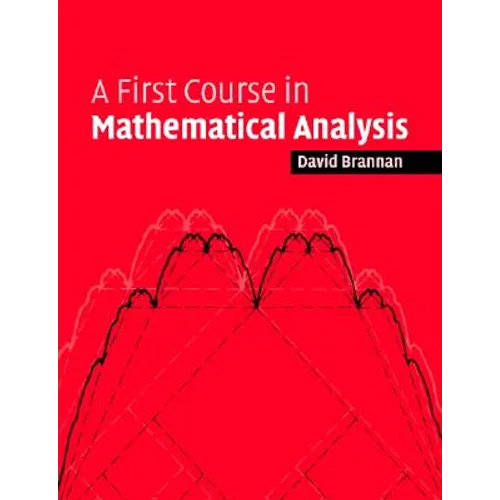 First Course Mathematical Analysis - Paperback
