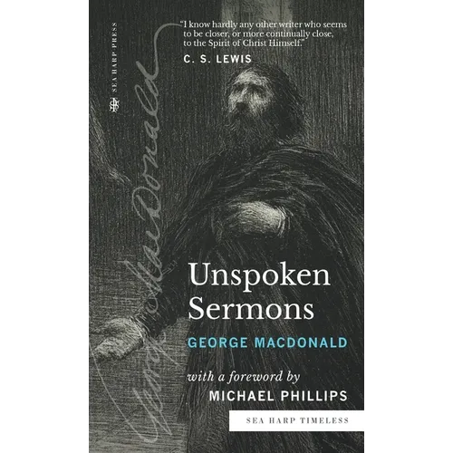 Unspoken Sermons (Sea Harp Timeless series): Series I, II, and III (Complete and Unabridged) - Hardcover