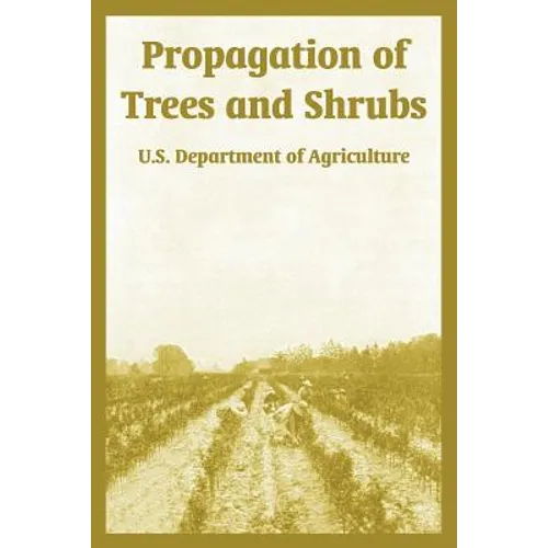 Propagation of Trees and Shrubs - Paperback