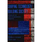 Shaping Technology / Building Society: Studies in Sociotechnical Change - Paperback